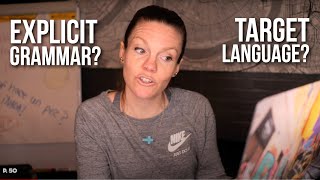 Explicit Grammar & Target Language Use by Language Level