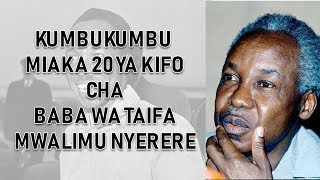 GodFather - Nyerere  (Miaka 20 ya Baba wa Taifa)