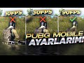 90 FPS REHBERİ / PUBG MOBİLE AYARLARIM