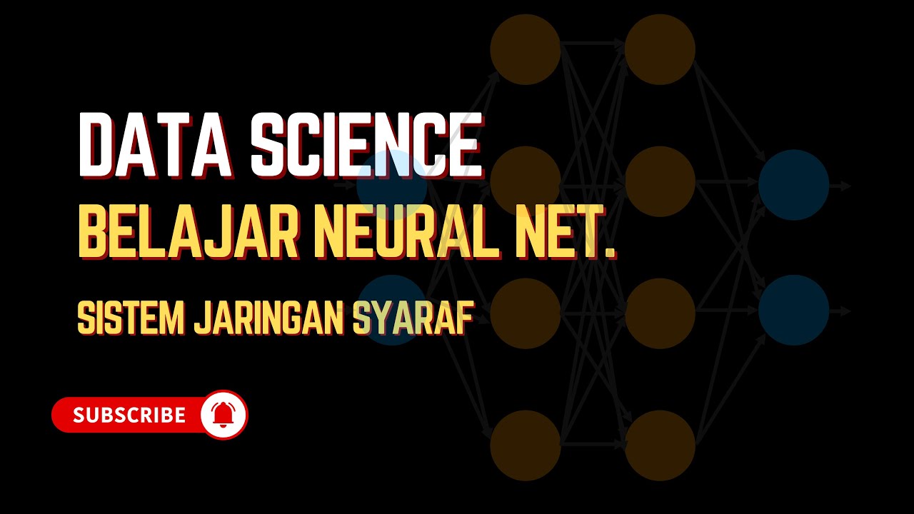 8.0 Neural Network part 1 - Penjelasan Lengkap - YouTube
