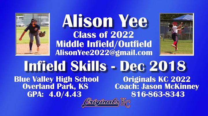 Alison Yee MI 2022 Infield Skills Dec 2018