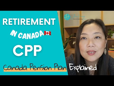 Canada Retirement-What is the Canada Pension Plan (CPP)? | How to apply | Pension Amount | Formula?