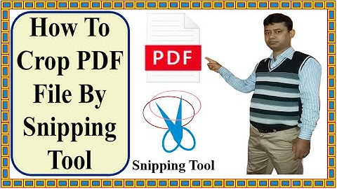 How To Crop PDF Files By Snipping Tool ।। How To Crop PDF Files On Windows 10