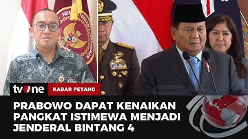 Menhan Prabowo Subianto Naik Pangkat Jadi Jenderal Bintang 4 | Kabar Petang tvOne