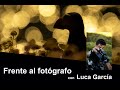 Frente al fotografo con Luca García