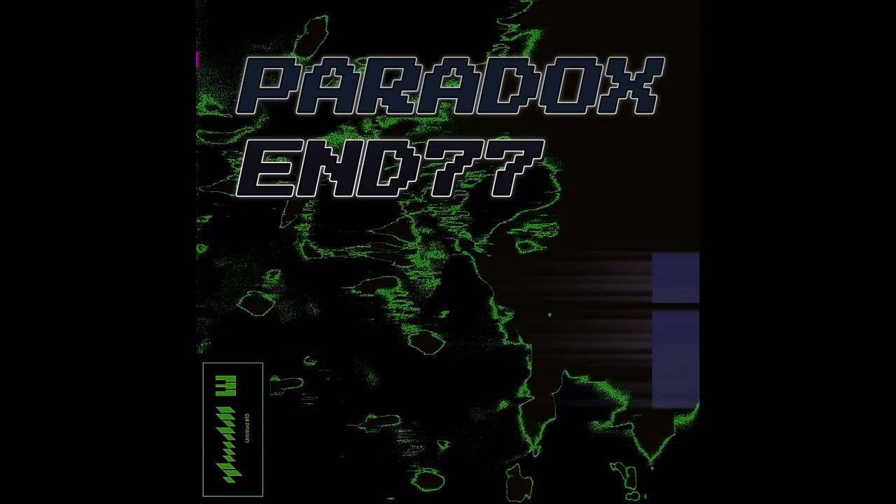 Untitled #13 slowed PARADOXEND77 VERSION 777