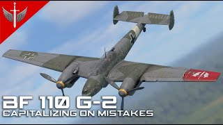 Capitalizing On Mistakes  - Bf 110 G-2