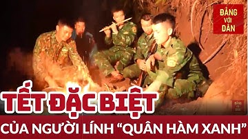 Màu Tết nơi cực Tây Tổ quốc | Phóng sự | Đảng với Dân