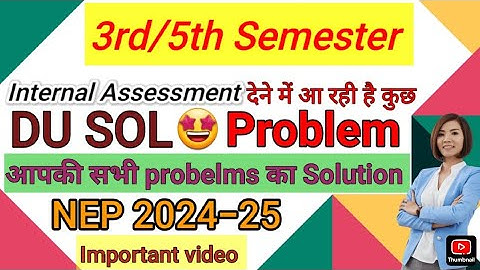 DU SOL Internal Assessment All Problems Solution 3rd/5th Semester 2024 |SOL Internal Assessment 2024
