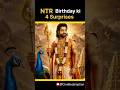 NTR Birthday ki 4 Surprises #ntr #murugan #dragon #devara #godofwar #ntrneel #3 #4 #shorts #ytshorts