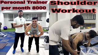 Personal Trainer Per Month 8000 & Shoulder Workout. #indore #90days #transformation #fitness #Studio