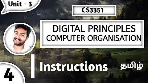 Instructions in Tamil | CS3351 Digital Principles and Computer Organization Tamil Anna Univeristy