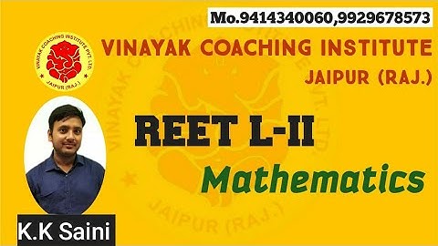 REET L-II Maths-Science/Maths/Class-3/Vinayak coaching Institute,Jaipur