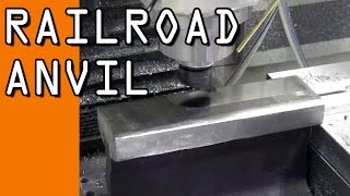 Machining a DIY Railroad Blacksmith Anvil! WW98