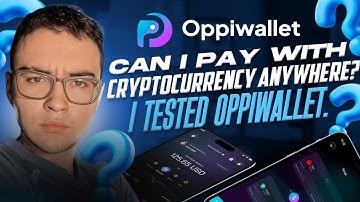 Can I pay with cryptocurrency anywhere? I tested OppiWallet.