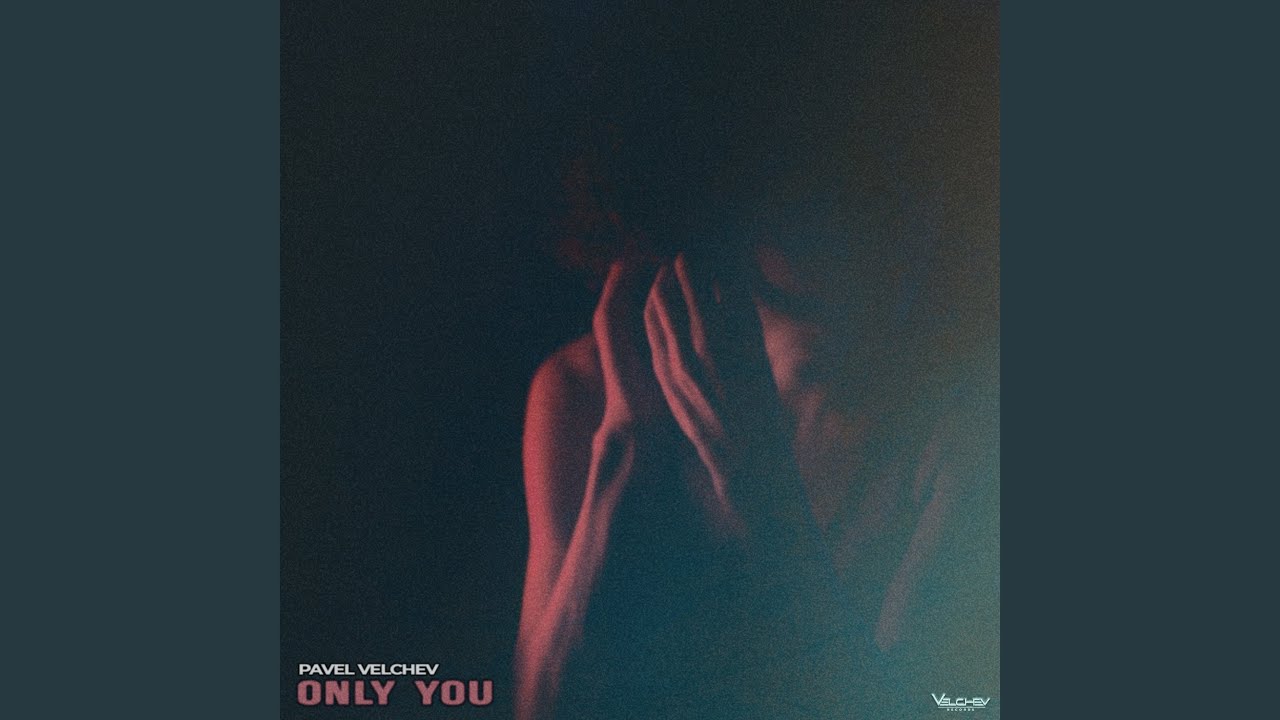 Only You