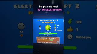 Pls play my level #fyp #geometrydash #gaming