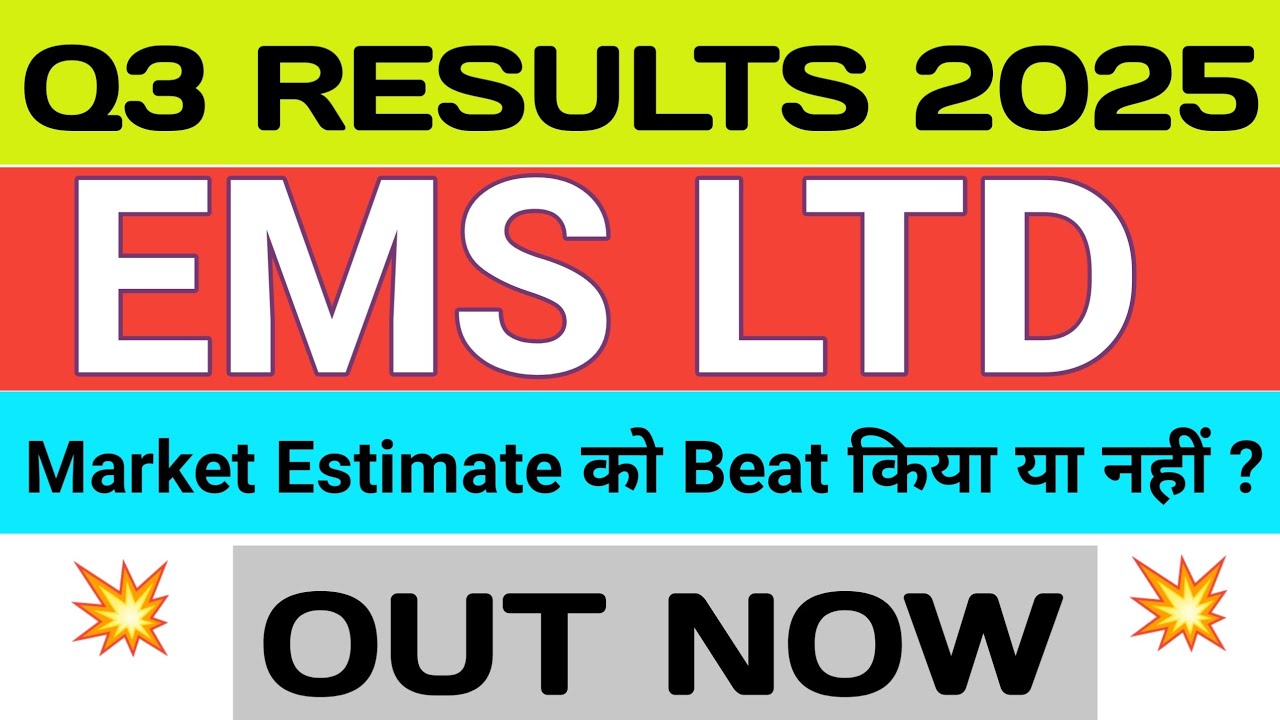 Ems Q3 Results 2025 🔴 Ems Ltd Result 🔴 Ems Ltd Share News 🔴 Ems Limited Share Latest News 🔴Ems Share