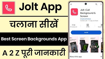 Jolt App Kaise Use Kare || Jolt App Background And Screen App || How To Use Jolt App