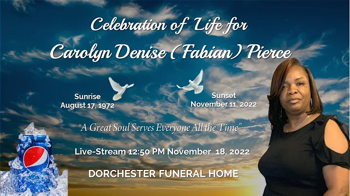 Celebration of Life for Carolyn Denise (Fabian) Pi...