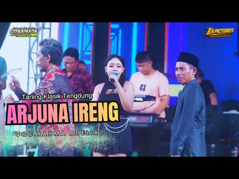 ARJUNA IRENG // CITRA NADA LIVE DESA BAKUNG LOR (BLOK GEMPOL) // KEC.JAMBLANG - KAB.CIREBON