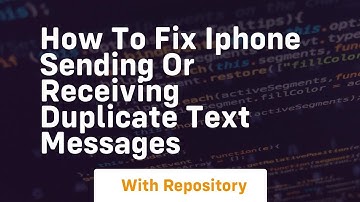 How to fix iphone sending or receiving duplicate text messages