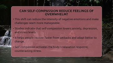 Can Self-compassion Reduce Feelings Of Overwhelm? - Holistic Balance And Bliss