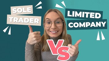 Sole Trader OR Limited Company - How to decide
