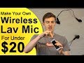 How To Get A Wireless Lavalier Microphone For Under $20 - DIY Lapel Mic