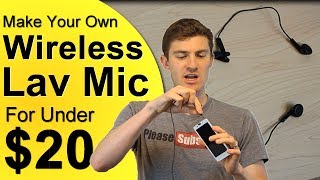 How To Get A Wireless Lavalier Microphone For Under $20 - DIY Lapel Mic