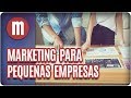 Estratégias de marketing para pequenas empresas - Mulheres (18/01/18)