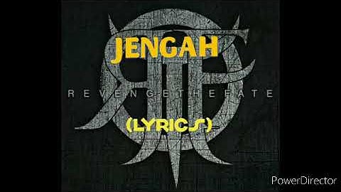 Revenge the fate - jengah (lyrics)