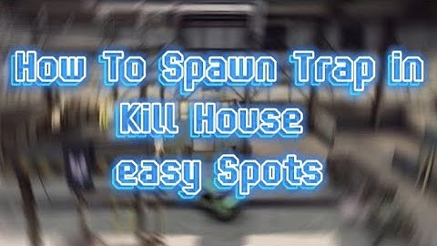 Spawn Trap Spots To Use in 1v1 Kill House