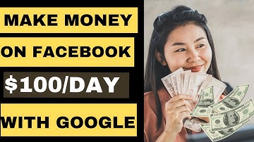 How to Make Money With Google Adsense on Facebook