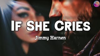 If She Cries | by Jimmy Harnen | KeiRGee Vibes ❤️ #keirgee #keirgeevibes #lovequotes #love