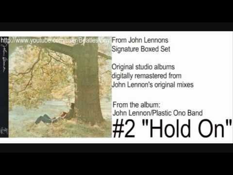 (Signature Box Remastered) John Lennon/Plastic Ono Band - #2 "Hold On"