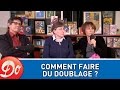 Comment faire du doublage ? (Voix françaises de Dragon Ball)