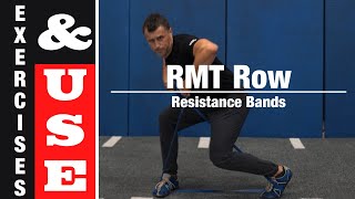 RMT Rows - Exercises & Use - Resistance Bands
RMT Rows - Exercises & Use - Resistance Bands RMT Rows - Exercises & Use - Resistance Bands