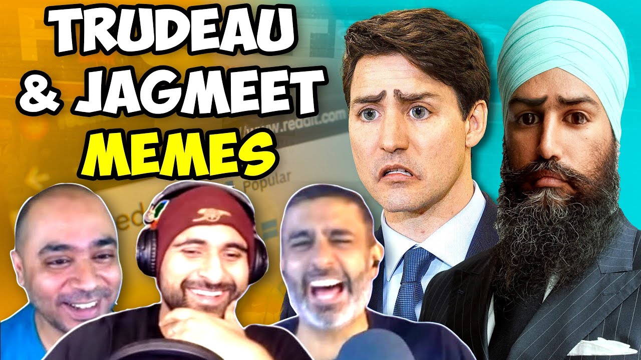 MEME REVIEW | Jagmeet Singh And Justin Trudeau Edition | Trucker Convoy 2022
