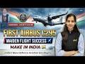 First Airbus C295 for India Successfully Completes Maiden Flight 🇮🇳 | Make in India | SSB Interview