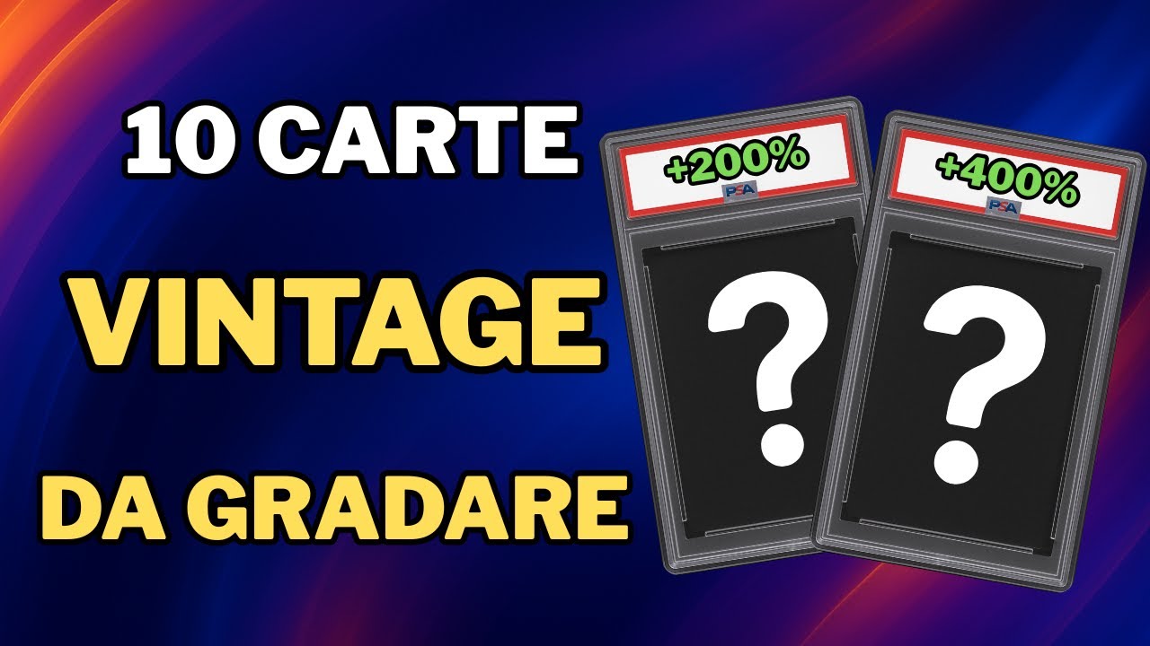 10 Carte Pokémon Vintage che devi gradare subito!