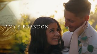 Ana & Brandon Wedding Film