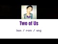 [浜崎あゆみ] Ayumi Hamasaki - Two of Us [Color Coded Lyrics/Kan/Rom/Eng]