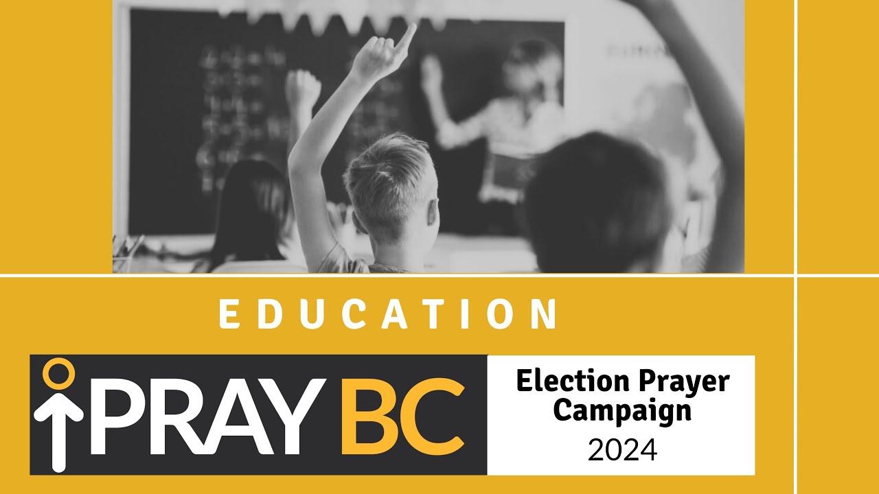 PrayBC | Education | FOR THE GOOD