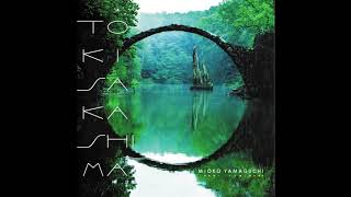 taken from the new album "Tokisakashima" スカ~オリエンタルなテイス...