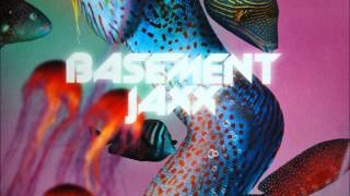 Basement Jaxx - Mermaid Of Salinas Dubb