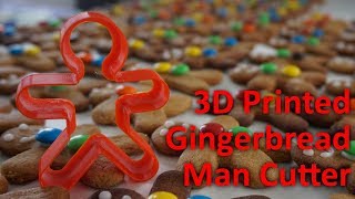 3D Printed Gingerbread Man Cutter