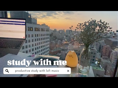 Seoul skyline study with me with calming lofi music | Pomodoro Method
