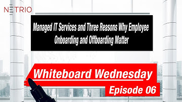 Managed IT Services and Three Reasons Why Employee Onboarding and Offboarding Matter