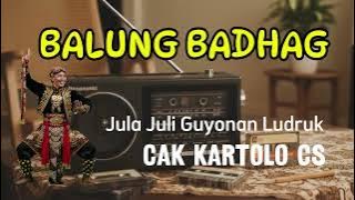 LUDRUK KARTOLO CS: BALUNG BADHAG  #lucu #ludruk #cakkartolo #komedi #guyonan
